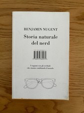STORIA NATURALE DEL NERD I RAGAZZI CON GLI OCCHIALI DI BENJAMIN HUGENT 2011