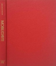 Mobili d'arte. Storia del mobile dal '500 al '900. . Alvar Gonzalez-Palacios. 19