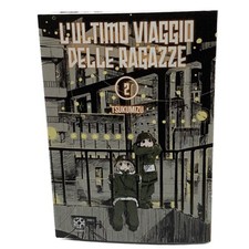 Ultimo viaggio delle - l’ultimo,