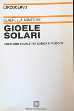 GIOELE SOLARI. L'IDEALISMO