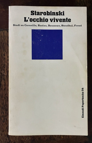 Jean starobinski occhio - starobinski,, l'occhio