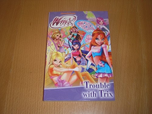 Winx trouble with trix - winx,