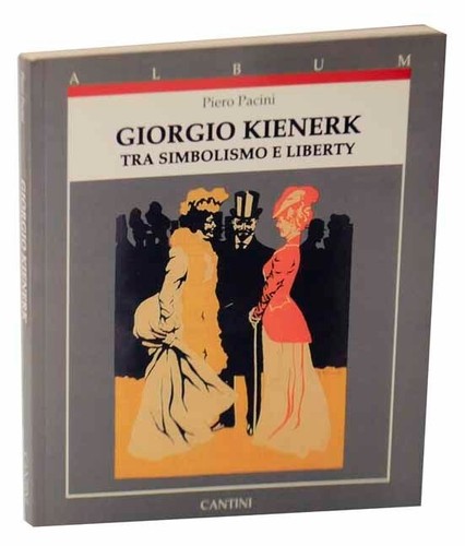 Piero giorgio kienerk - kienerk, pacini
