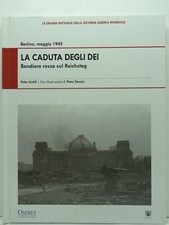 OSPREY LE GRANDI BATTAGLIE