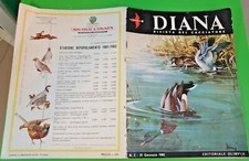 DIANA RIVISTA DEL CACCIATORE N 2 1962 CANTO DELLE ANATRE DA RICHIAMO DISERBANTI