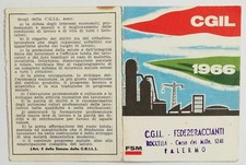 10875 15/tt TESSERA  C.G.I.L. - Confederazione Generale Italiana del Lavoro 1966