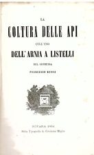 La coltura delle api coll'uso dell'arnia a listelli
