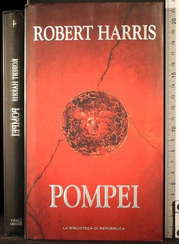 Robert harris pompei - harris:, ed