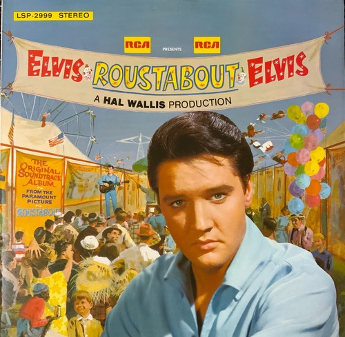 Elvis presley roustabout - elvis,