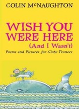 Wish you were - wish,