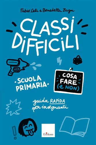 Classi difficili cosa fare e - difficili.,