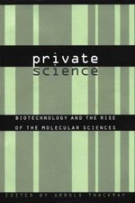 Private Science: Biotechnology