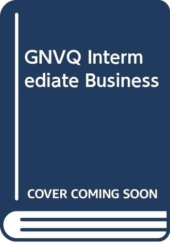 Gnvq intermediate - gnvq,
