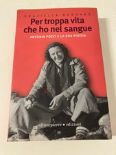 PER TROPPA VITA CHE HO NEL