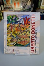UBERTO BONETTI UN FUTURISTA A