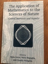 The application of Mathematics ti the Sciences of Nature - Pellegrini Cerrai