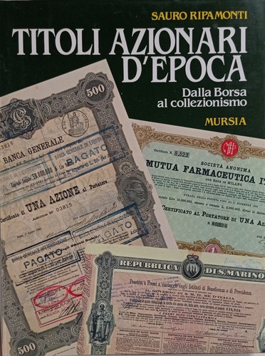 Titoli azionari epoca - titoli, dalla