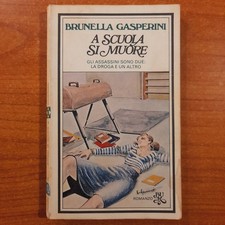 A scuola si muore - Brunella
