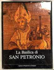 LA BASILICA DI SAN PETRONIO