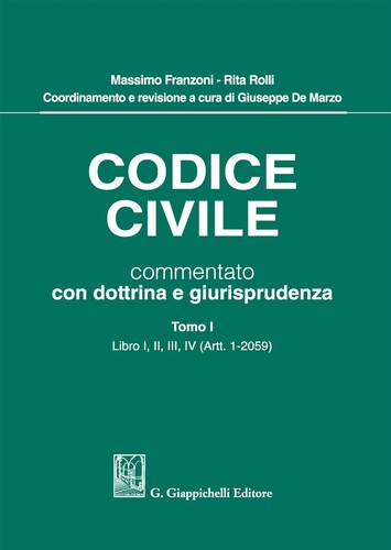 Codice civile commentato con