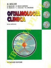 MIGLIOR M. et AA. - Oftalmologia clinica.