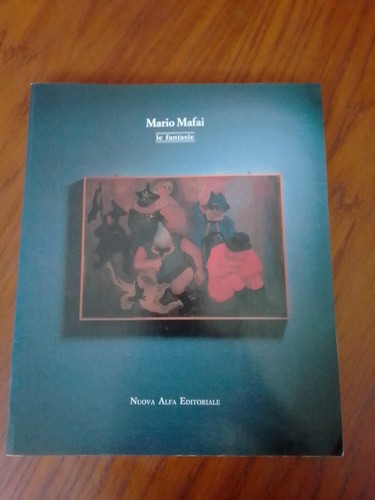 Mario mafai fantasie 1990 - mafai", le