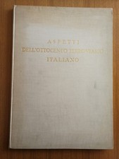 1958 ASPETTI DELL' OTTOCENTO