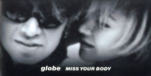 Globe miss your - your, body