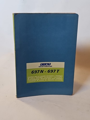 Fiat 697n 697t catalogo parti - 697t,