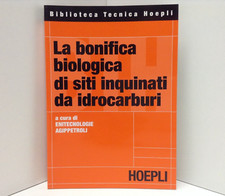 LA BONIFICA BIOLOGICA DI SITI