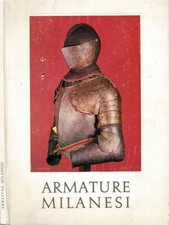 Armature Milanesi. . Miriam Bondioli, a cura di. 1965. .