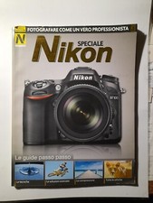 rivista fotografica SPECIALE NIKON - fotografare come un vero professionista