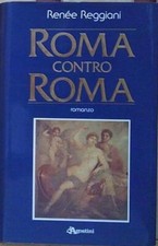 Renee reggiani ROMA CONTRO