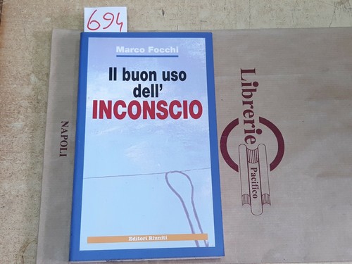 Buon uso dell inconscio - buon,