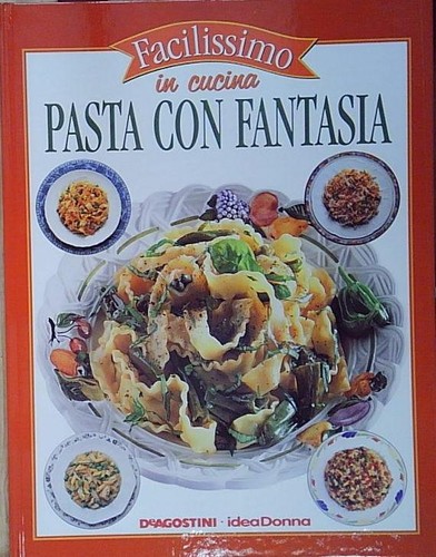 Pasta con fantasia facilissimo - pasta,