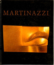  - Martinazzi. With selected essays by Norberto Bobbio, Gerhard Bott, Luigi Carl