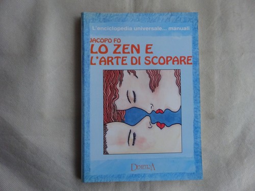 Zen arte scopare - lo, l'arte