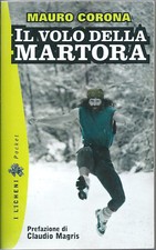 Mauro Corona Il volo della