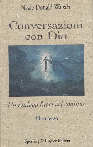 Conversazioni con dio - con, (vol.