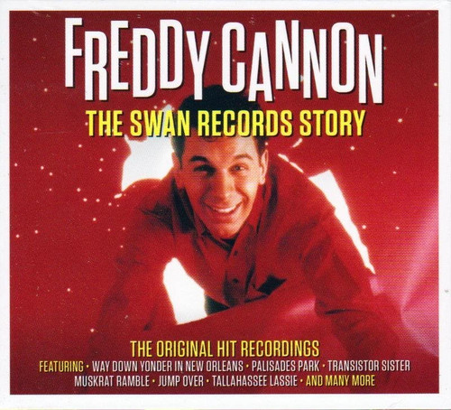 Freddy cannon the swan records - cannon,
