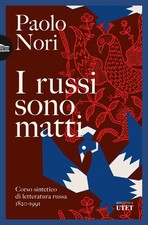 I russi sono matti. Corso
