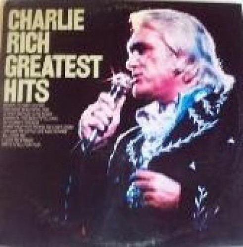 Charlie rich greatest - charlie, hits