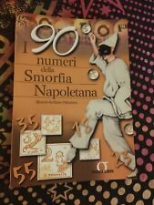 I 90 NUMERI DELLA SMORFIA NAPOLETANA MARCO PALASCIANO SIGMA LIBRI 2003