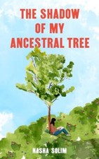 The Shadow of My Ancestral