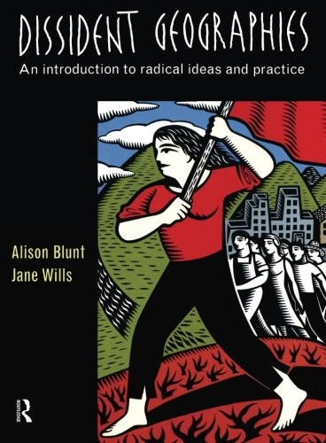 Dissident geographies an - geographies:,