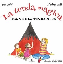 La tenda magica. Ima, Vic e i