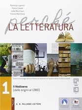 perche la letteratura 1 (3t) italiano, antologia tr. luperini 8868891794