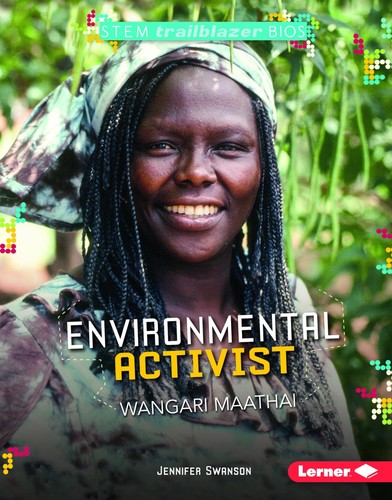 Environmental activist wangari - activist,