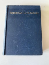 1897 American Literature Textbook Julian Hawthorne Vintage School Book Hardcover