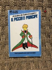 IL PICCOLO PRINCIPE Antoine De
